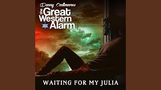 Waiting for My Julia