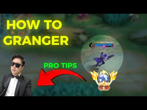 HOW TO PLAY GRANGER? MOBILE LEGENDS (PRO TIPS AND TRICKS)