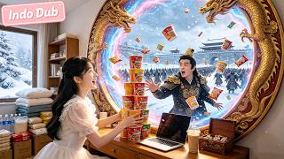 Download lagu 【IN DUB】Gadis kirim 100ton barang modern ke 1000tahun lalu lewat cermin ajaib,sang jenderal terpukau mp3