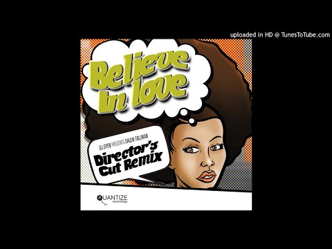 Dawn Tallman - Believe In Love (Director's Cut Vocal Mix)