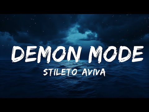 Stileto, AViVA - Demon Mode (Lyrics)  | 25 Min