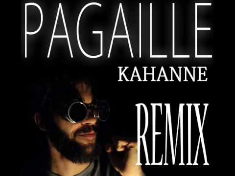 Pagaille KAHANNE remix