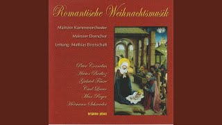 Weihnachtslieder, Op. 8: No. 6, Christkind (Orchestrated by Volker Müller)