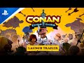 Conan Chop Chop - Launch Trailer | PS4