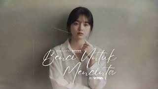 Download lagu Benci Untuk Mencinta - Naif | Acoustic Cover By VANA mp3 Download lagu Benci Untuk Mencinta - Naif | Acoustic Cover By VANA mp3
