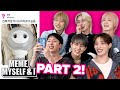P1Harmony React To MORE Memes 피원하모니 Meme Myself I Part 2