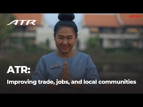 ATR: improving trade, jobs, and local communities