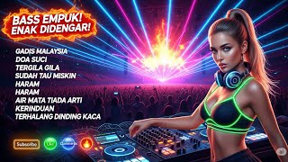 Download lagu REMIX SLOW BASS 2025 GADIS MALAYSIA, DOA SUCI, TERGILA GILA DJ DANGDUT VIRAL BASS EMPUK AUDIO JERNIH mp3