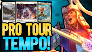 Tempo is ACTUALLY Competitive! - Pro Tour Azorius Tempo