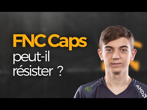 FNC CAPS PEUT IL CARRY CETTE GAME ? - Xayah ADC