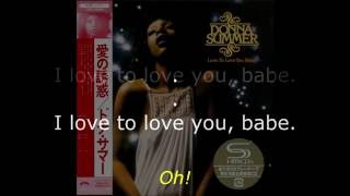 Donna Summer - Love to Love You Baby LYRICS - SHM &quot;Love to Love You Baby&quot; 1975