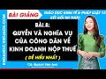 Bài giảng KTPL 12 Bài 8. Quyền và nghĩa vụ của công dân về kinh doanh và nộp thuế