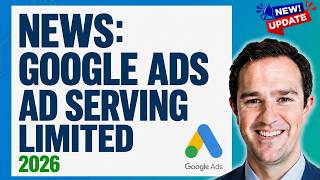 Ad Serving Limited For Unqualified Google Ads Advertisers