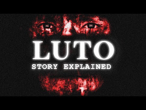 LUTO | Die ganze Geschichte erklärt