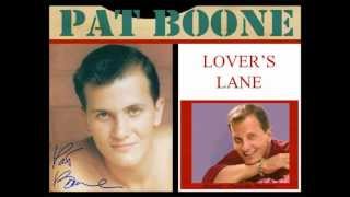 Pat Boone - Lover's Lane