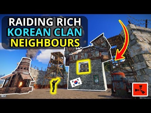 Raiding The RICHEST KOREAN CLAN Neighbours For A LOOT JACKPOT!! - RUST Survival
