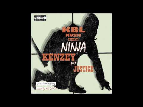 Kenzey Ninja (Feat. Justice) official Audio