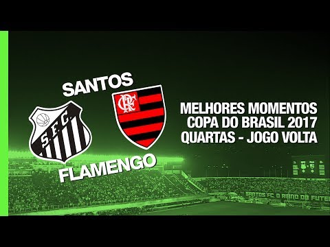 Melhores Momentos - Santos 4 x 2 Flamengo - Copa do Brasil - 26/07/2017