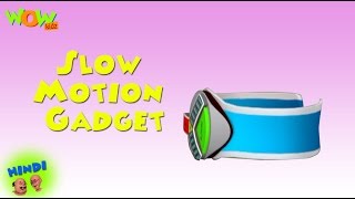 Slow Motion Gadget - Motu Patlu in Hindi WITH ENGL