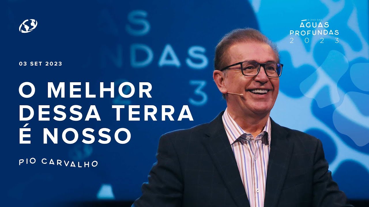 O Melhor Desta Terra é Nosso - Pio Carvalho