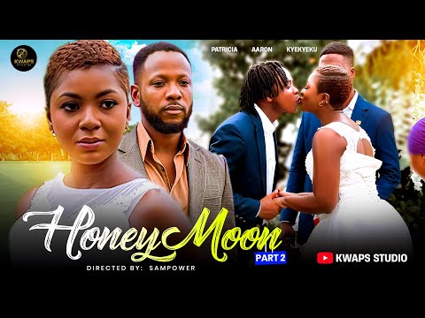 HONEYMOON 2- KYEKYEKU, AHOUFE PATRICIA, AARON ADASTI, ATO, NANA AGYEI. 2025 GHANAIAN MOVIES