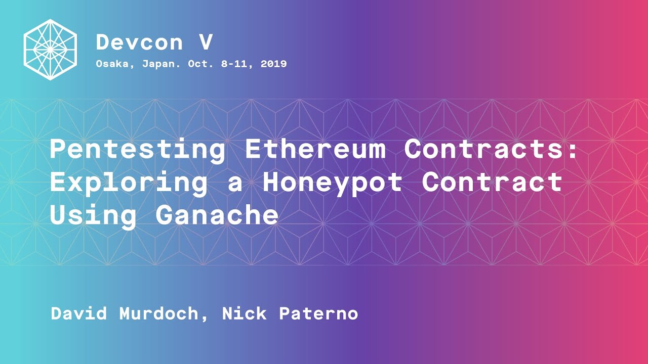 Pentesting Ethereum Contracts: Exploring a honeypot contract using Ganache preview