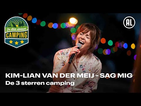 Kim-Lian van der Meij - Sag Mig | De 3 sterren camping