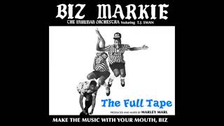 Biz Markie - Make the Music With Your Mouth, Biz [The Full Tape]