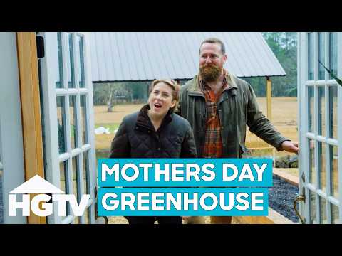 Ben Surprises Erin With An English Greenhouse For Mothers Day | Home Town
