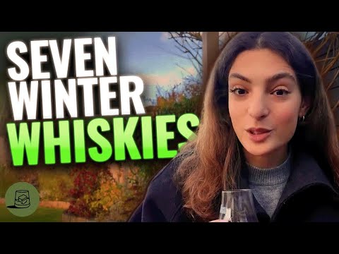 7 Best Winter Whiskeys You NEED to Try