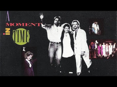 Amy Grant Gary Chapman Michael W. Smith | A Moment In Time