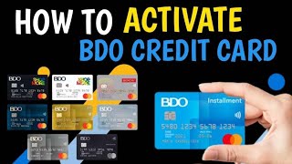 How to Activate BDO Credit Card | Paano i Activate ang BDO Credit Card