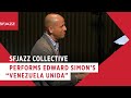 SFJAZZ Collective - "Venezuela Unida" (Composed by Edward Simon)