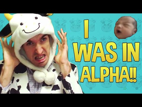 I WAS IN ALPHA!!