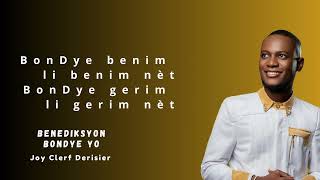 BENEDIKSYON BONDYE - Joy Clerf Derisier