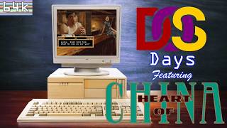 DOS Days #20 (Heart of China/PC/Dynamix/1991)