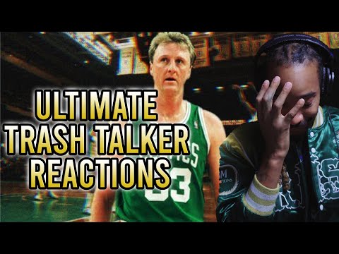 THE BEST TRASH TALKER EVER?! LARRY BIRD'S EPIC TRASH TALK | REACTION!