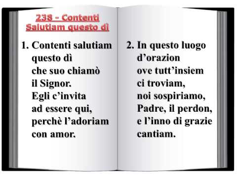 238 Contenti salutiam questo dì - Innario Chiesa Cristiana Avventista del Settimo Giorno 2014