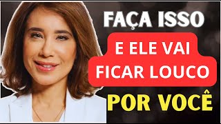 Faça Isso e Ele Nunca Vai Te Dar por Certa — Vai Te Conquistar Todos os Dias | Ana Beatriz Barbosa