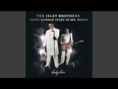 download lagu mp3 mp4 The Isley Brothers Body Kiss, download lagu The Isley Brothers Body Kiss gratis, unduh video klip The Isley Brothers Body Kiss