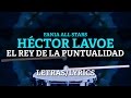 Hector Lavoe ft Fania All Stars - El Rey De La Puntualidad