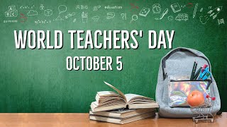 World Teachers' Day | Thank you, Teachers!