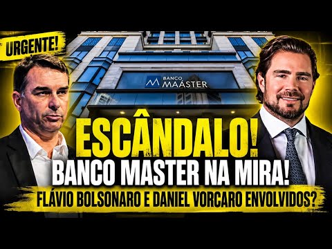 EXPLODIU! POLÊMICA ENVOLVENDO FLÁVIO BOLSONARO, BANCO MASTER E O 