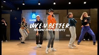 LOVE U BETTER - Victoria Monet | Monroe Lee choreography