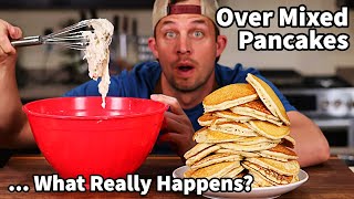 Overmixing Pancake Myth