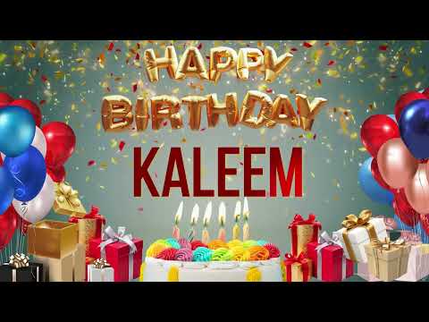 Kaleem - Happy Birthday Kaleem