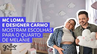 MC LOMA E DESIGNER DE INTERIORES MOSTRAM TODOS OS DETALHES DO QUARTO DE MELANIE!