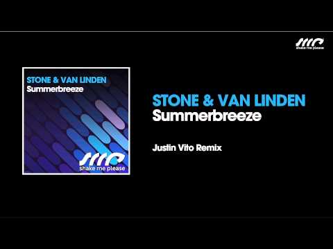 Stone & van Linden - Summerbreeze (Justin Vito Remix)