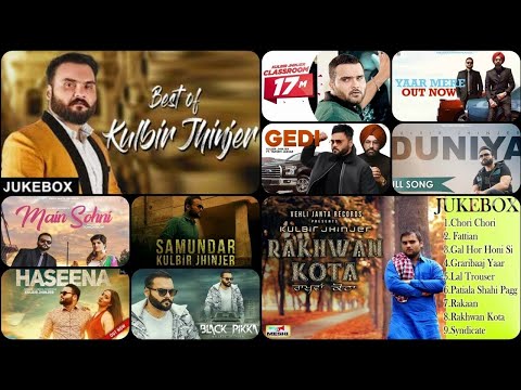 Kulbir jhinjer all sad song mashup ।। Best of kulbir jhinjer Latest punjabi songs Best mashup ever