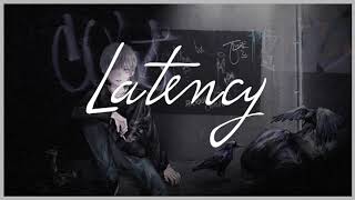 Latency/大沼パセリ